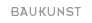 BauKunst